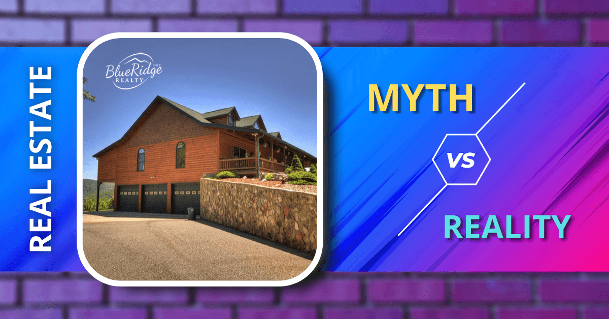 myth vs reality in real estate
