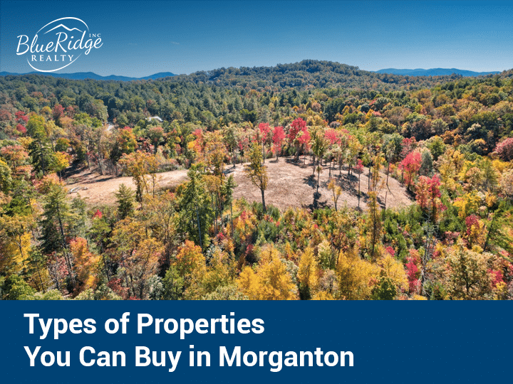 Types of Property in Morganton You can Buy